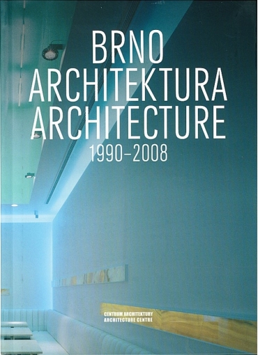 Brno - Architecture 1990-2008