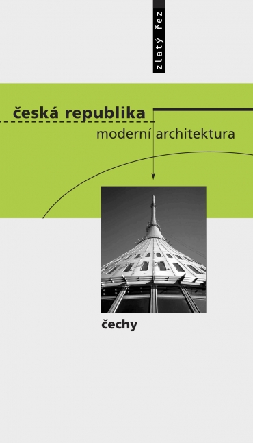 Česká republika – moderní architektura / Čechy