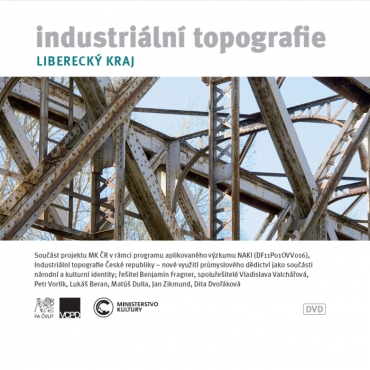 Industriální topografie/ Liberecký kraj (DVD)
