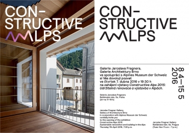 Constructive Alps 2015 + Built in Swiss Mountains / v rámci projektu Postaveno v horách, Praha